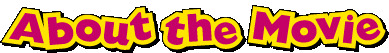 About The Movie