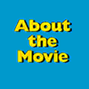 About The Movie